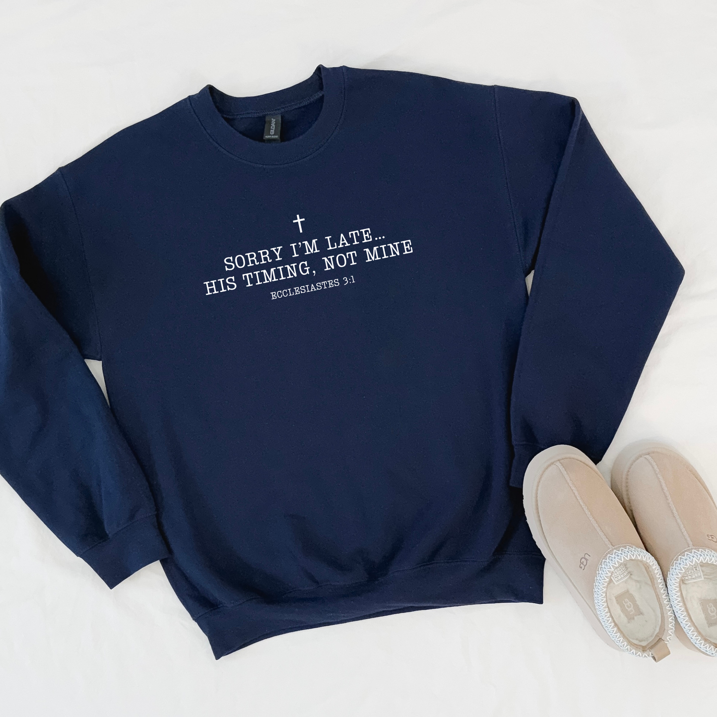Sorry I'm Late- Deal Sweatshirt