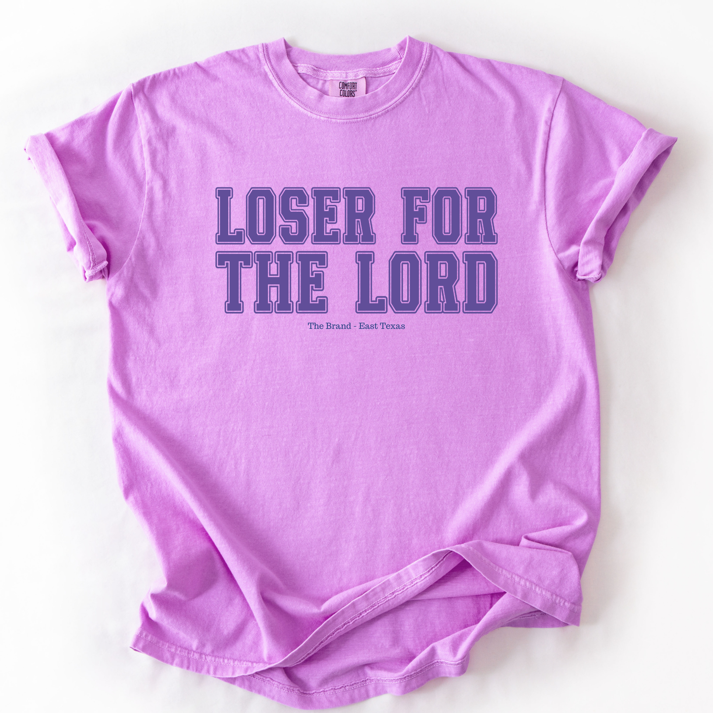 Loser for the Lord The Brand tees