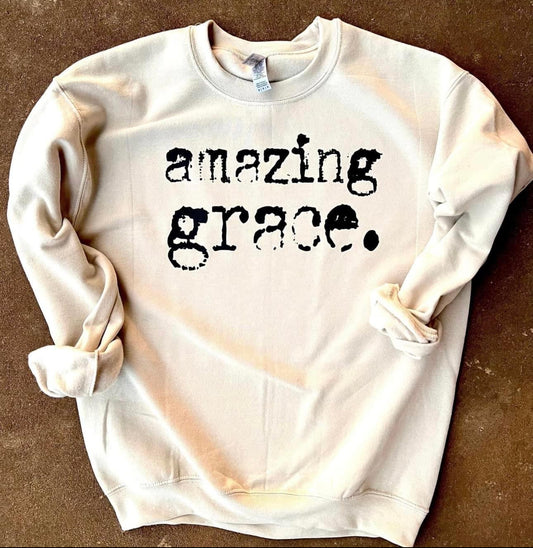 Amazing Grace Sweatshirt