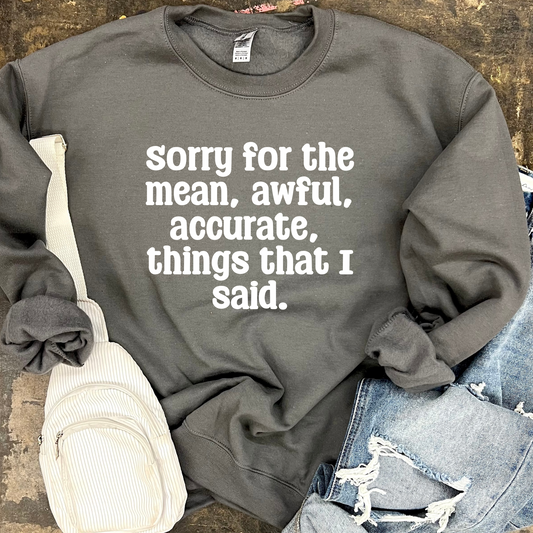 Mean and Accurate Graphic Tee and Sweatshirt